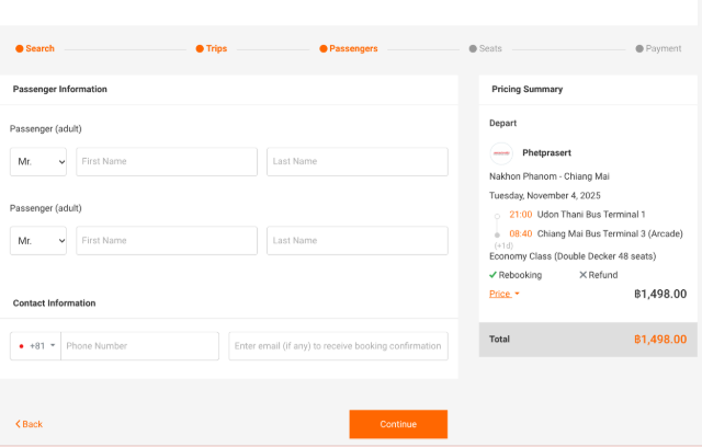 タイトル :『 【チェンマイ】タイのバスを予約する』見出し:『 ウドンタニ〜チエンマイの予約　②』関連する重要なキーワード important!:『タイのバス予約サイトは12goやbaolauが知られていますがどちらもウドンターニからチェンマイまでのバスが少ないのでバス会社サイトから直接予約を入れてみました』画像の説明文 :次では乗車する方の氏名等を入力しますメールの入力は間違わないのようにしましょう後で予約内容とe チケット表示のリンクが送られて来ますまた支払いの段階でサイトからではなくメールのリンクから支払うとなることもあります